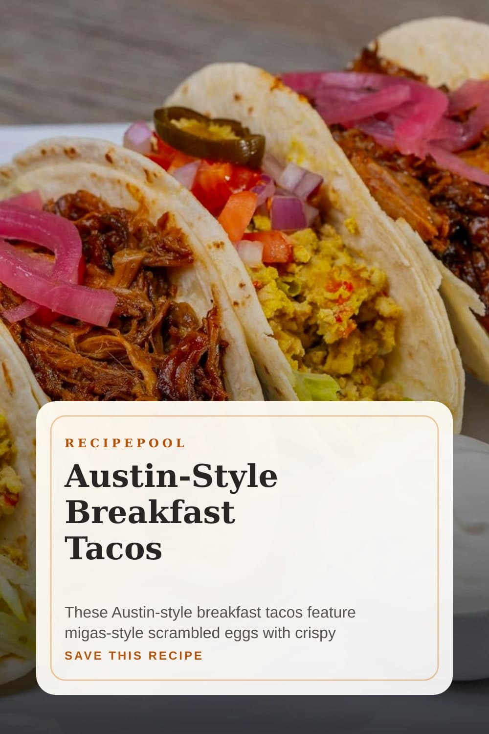 Pinterest image for Austin-Style Breakfast Tacos