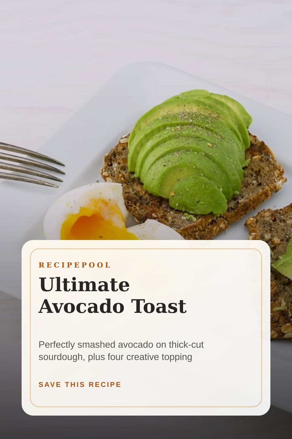 Pinterest image for Ultimate Avocado Toast