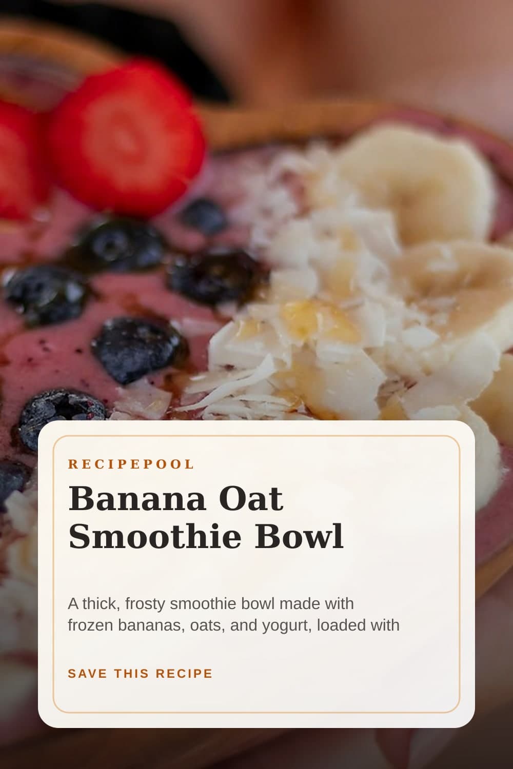 Pinterest image for Banana Oat Smoothie Bowl