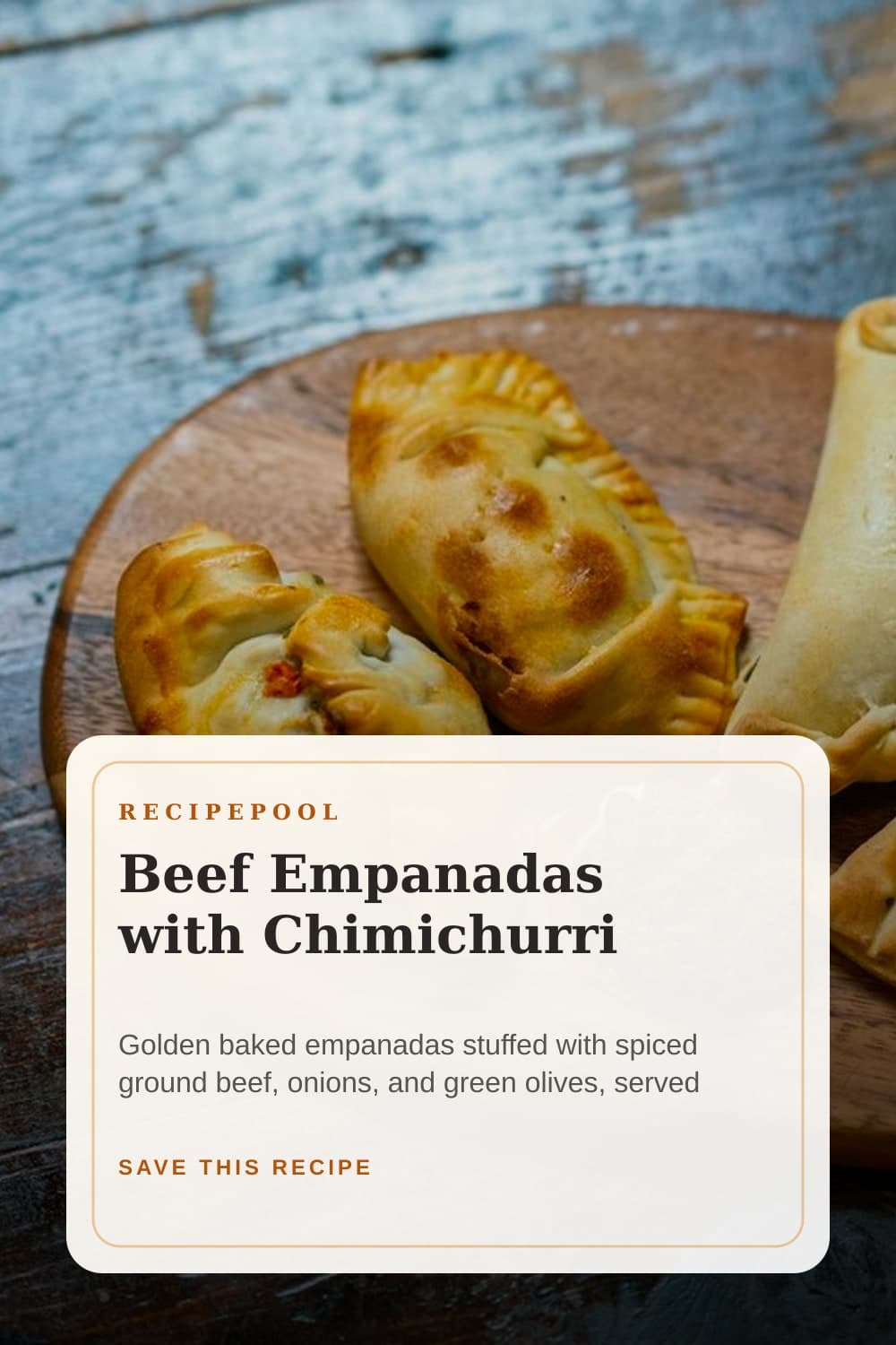 Pinterest image for Beef Empanadas with Chimichurri