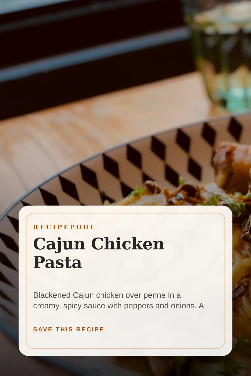 Pinterest image for Cajun Chicken Pasta