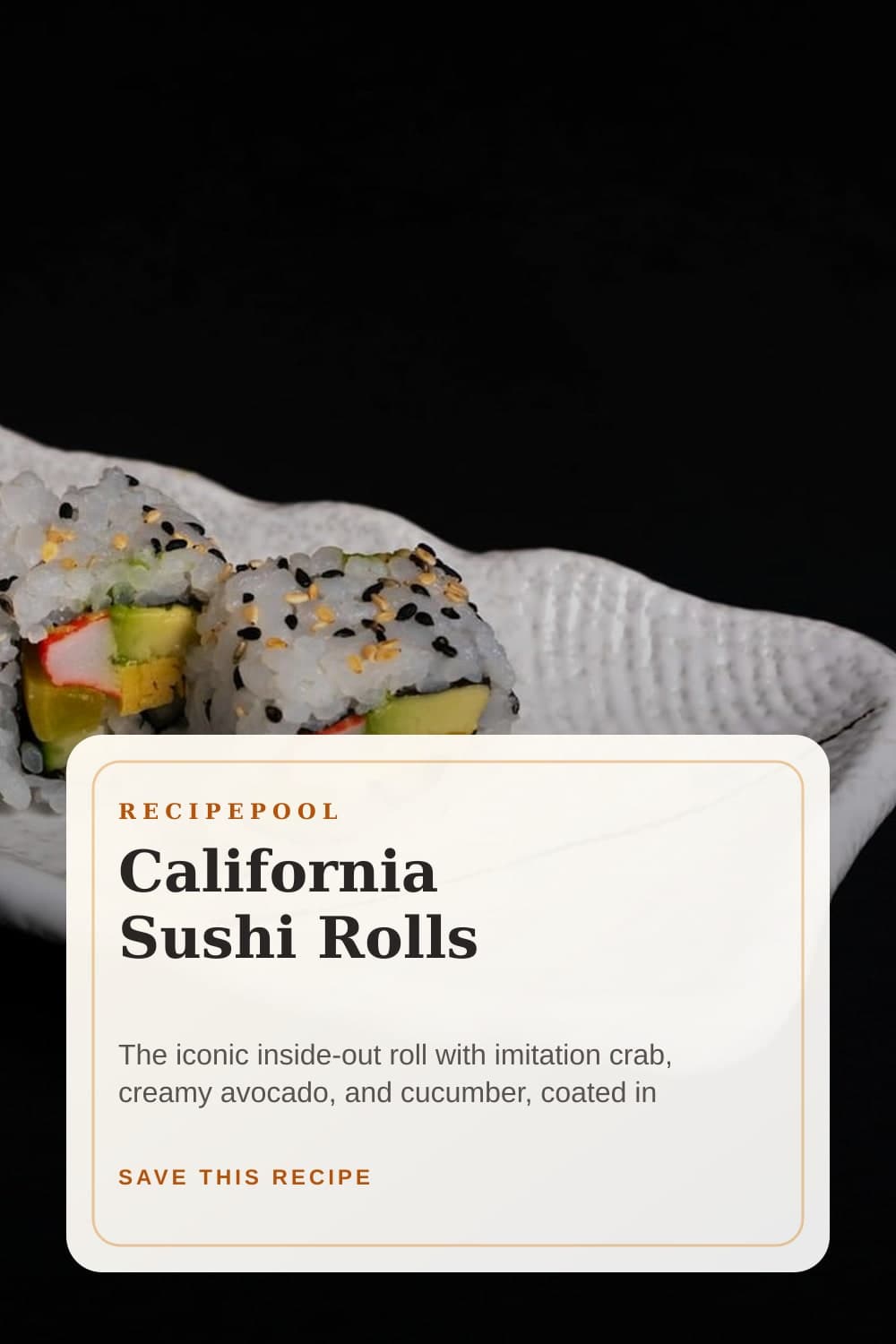 Pinterest image for California Sushi Rolls