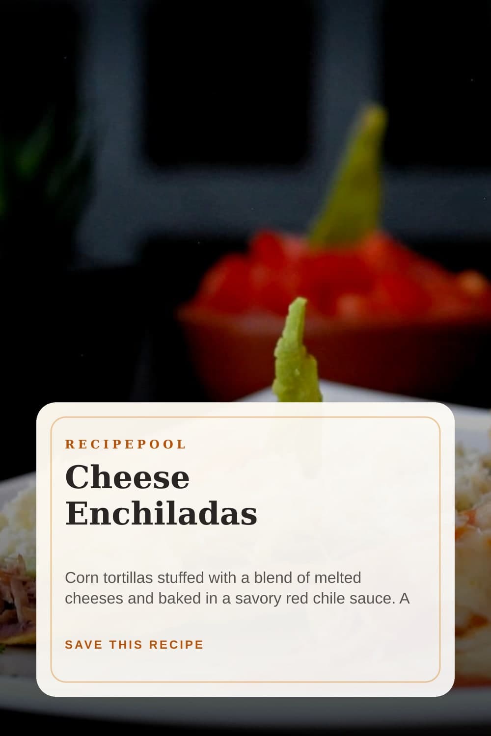 Pinterest image for Cheese Enchiladas