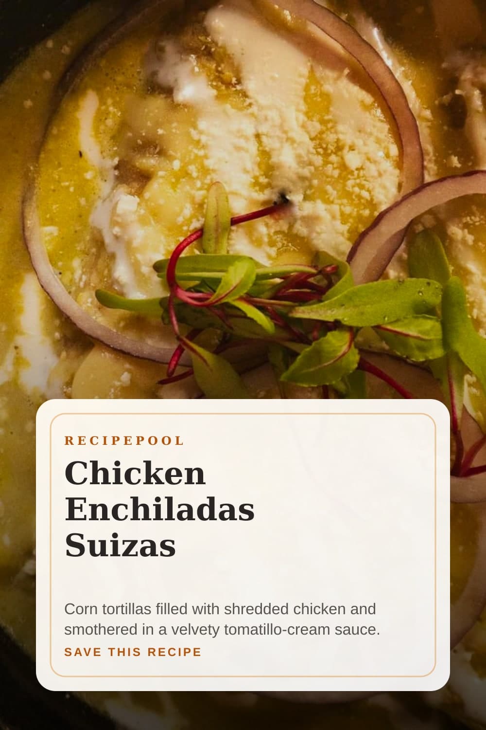 Pinterest image for Chicken Enchiladas Suizas