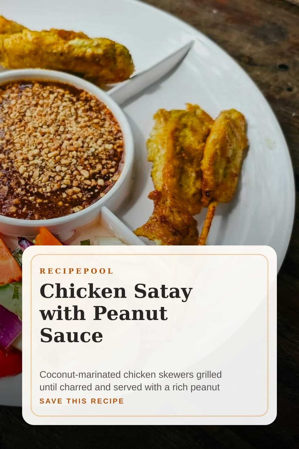 Pinterest image for Chicken Satay with Peanut Sauce