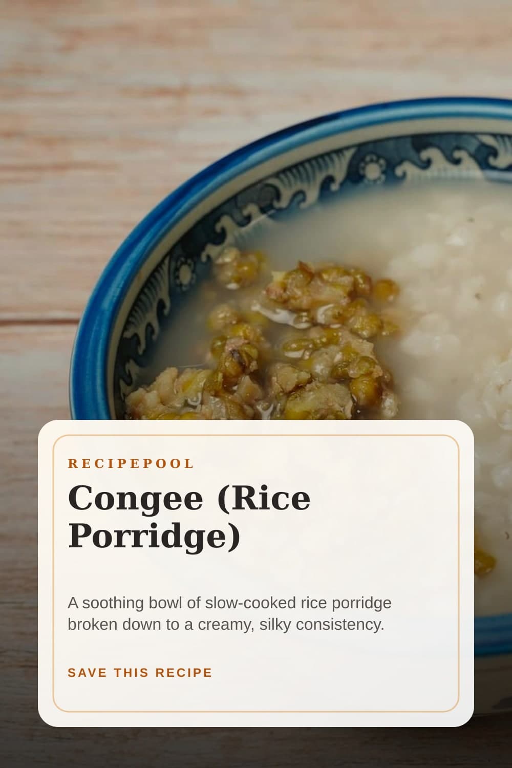 Pinterest image for Congee (Rice Porridge)