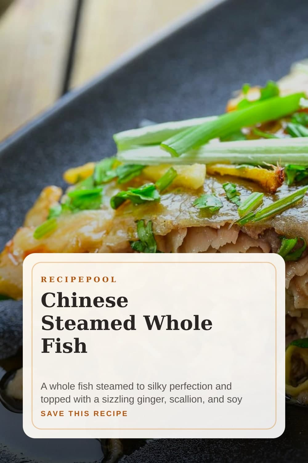 Pinterest image for Chinese Steamed Whole Fish