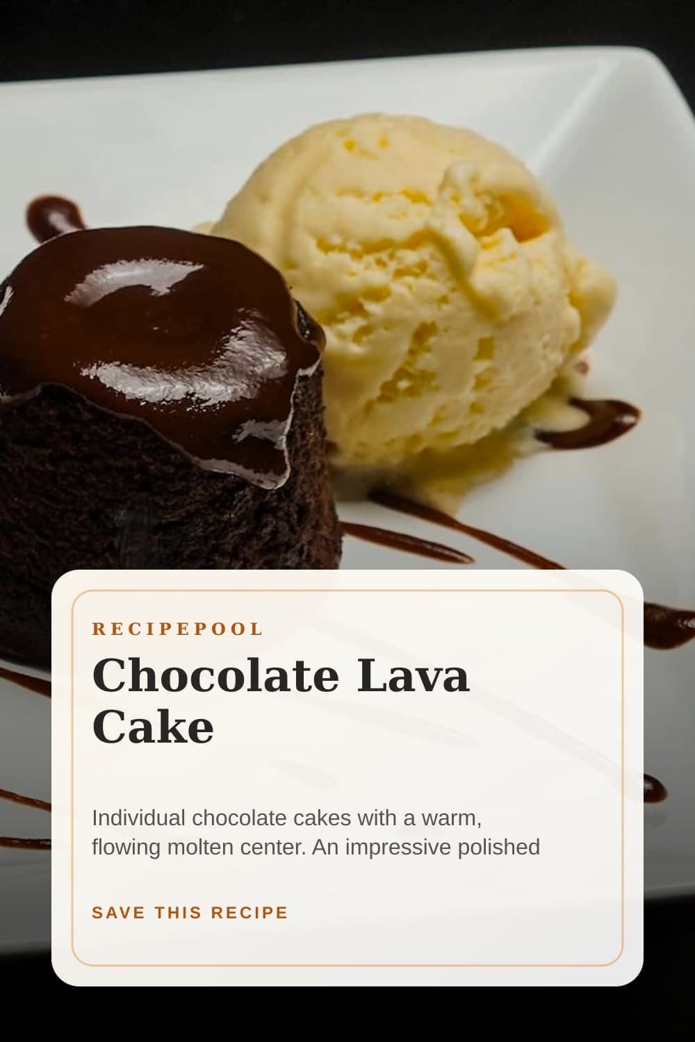 Pinterest image for Chocolate Lava Cake