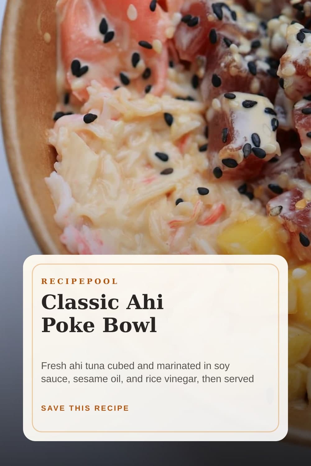 Pinterest image for Classic Ahi Poke Bowl