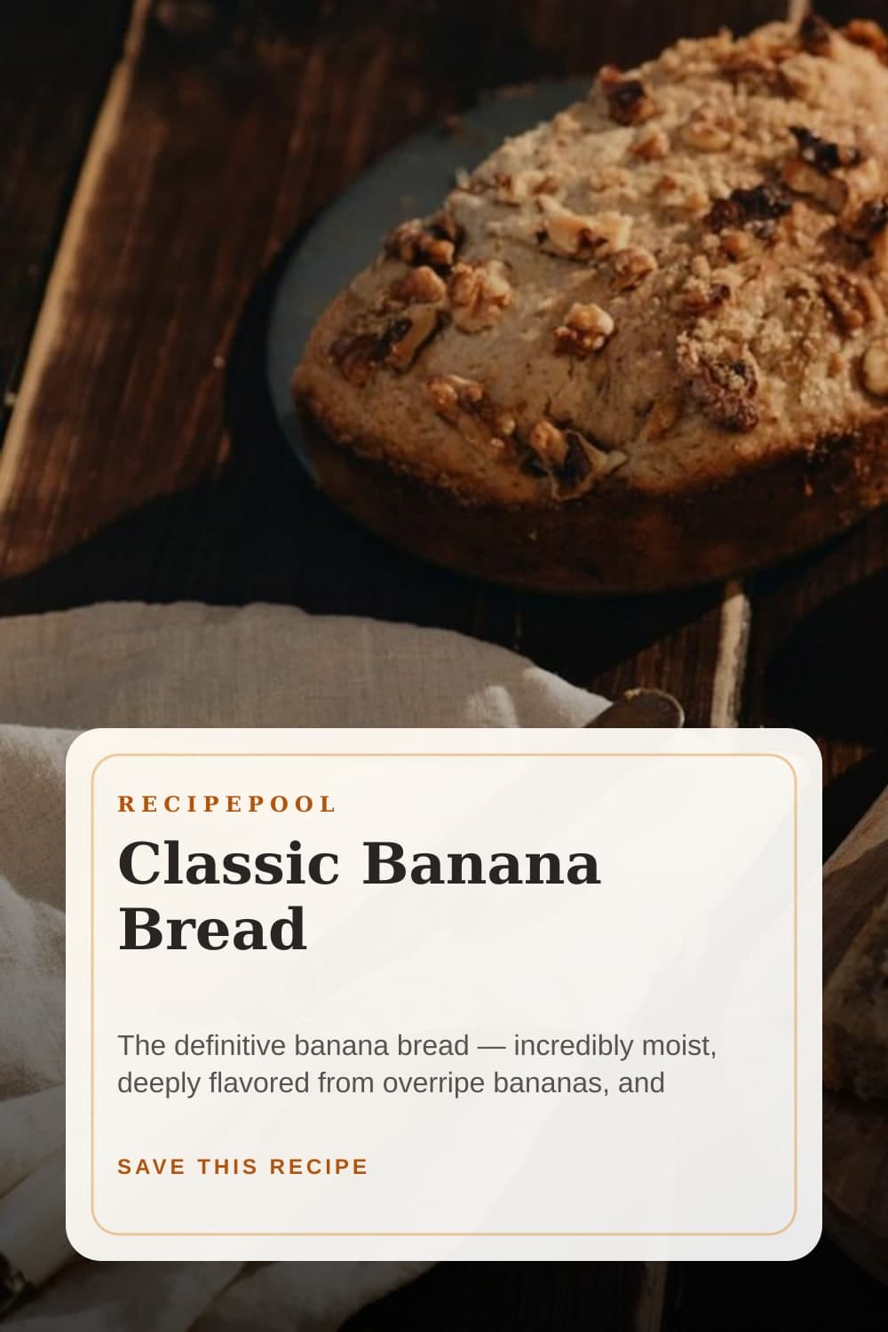 Pinterest image for Classic Banana Bread