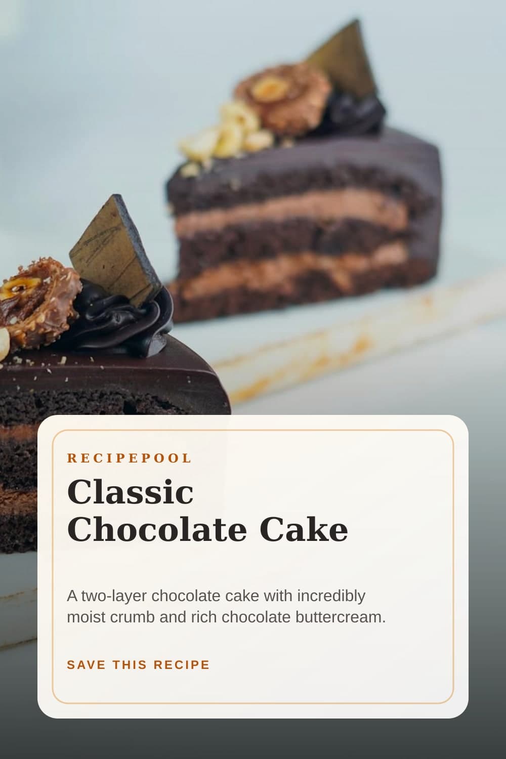 Pinterest image for Classic Chocolate Cake