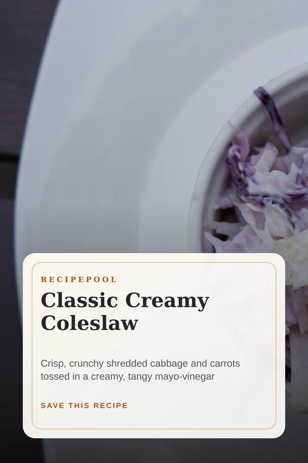 Pinterest image for Classic Creamy Coleslaw