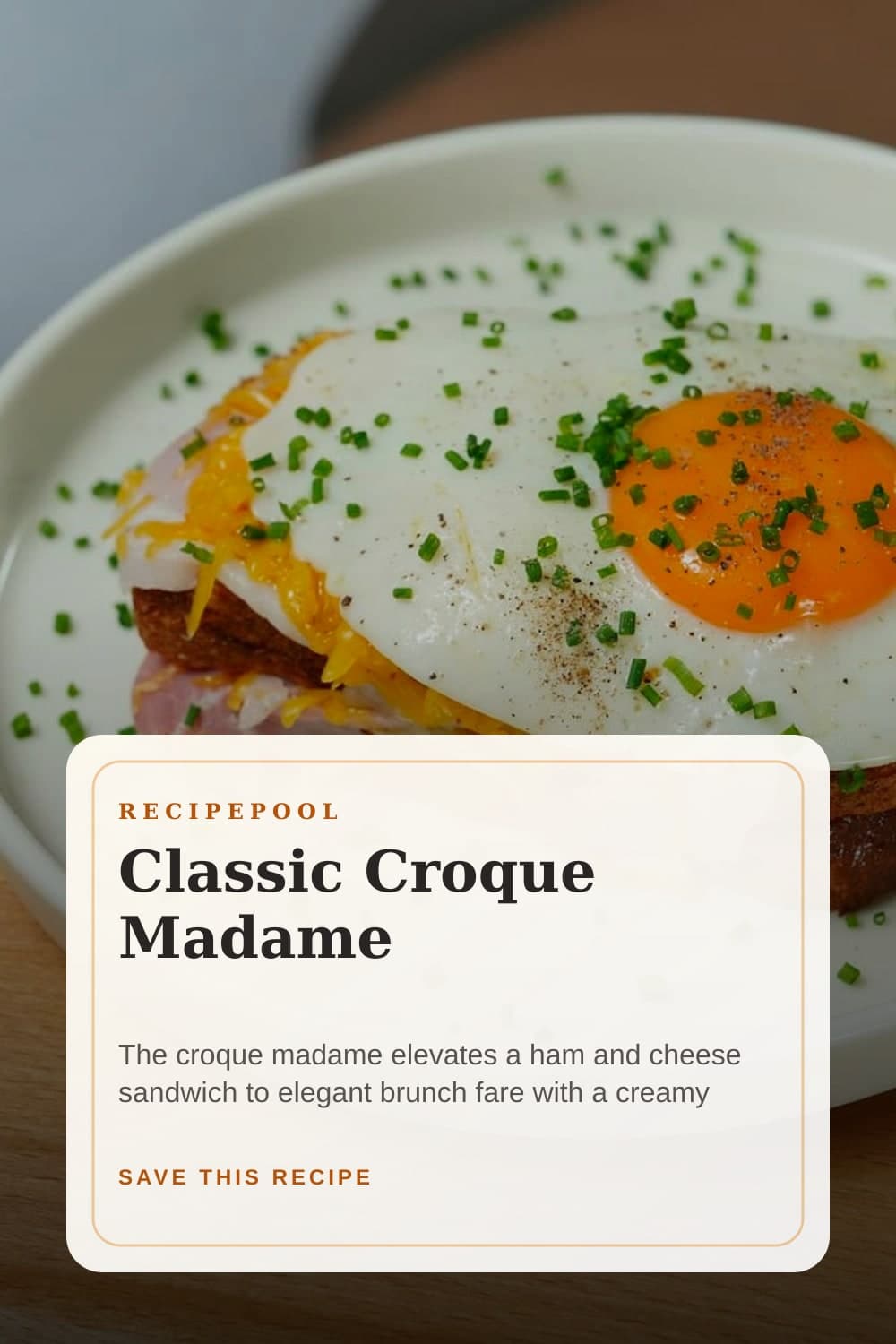 Pinterest image for Classic Croque Madame