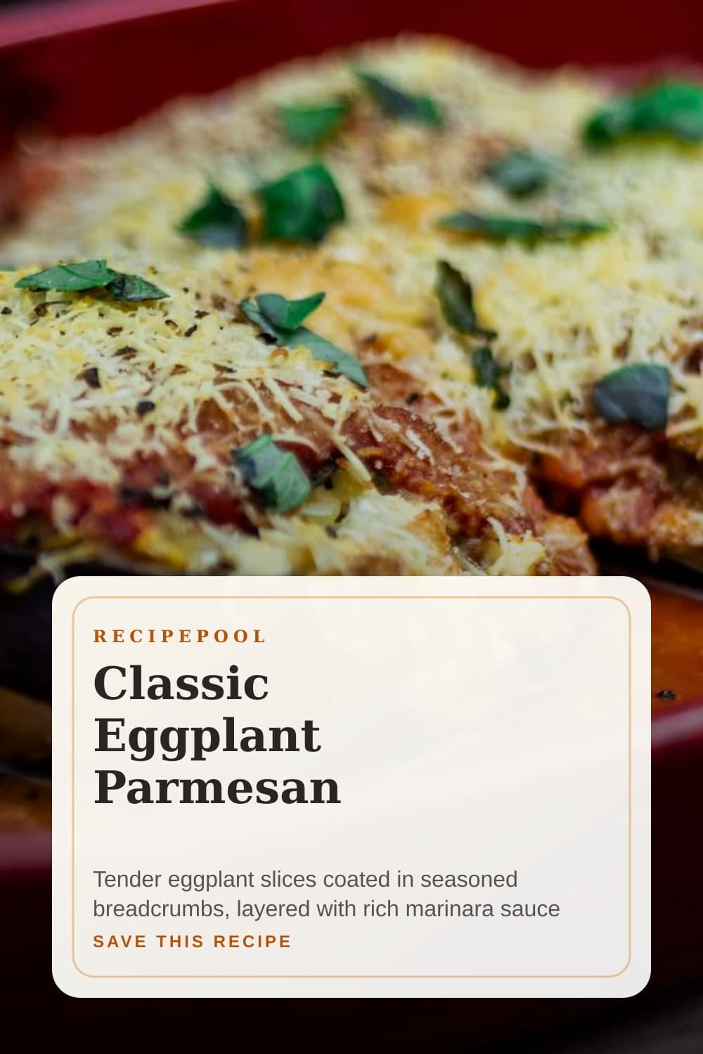 Pinterest image for Classic Eggplant Parmesan