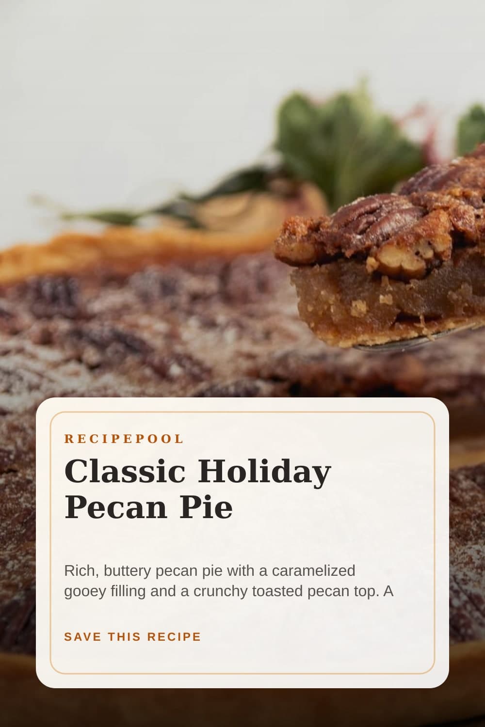 Pinterest image for Classic Holiday Pecan Pie
