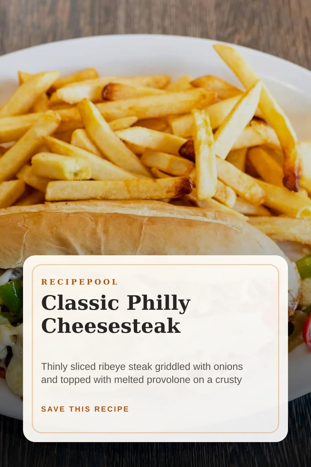 Pinterest image for Classic Philly Cheesesteak