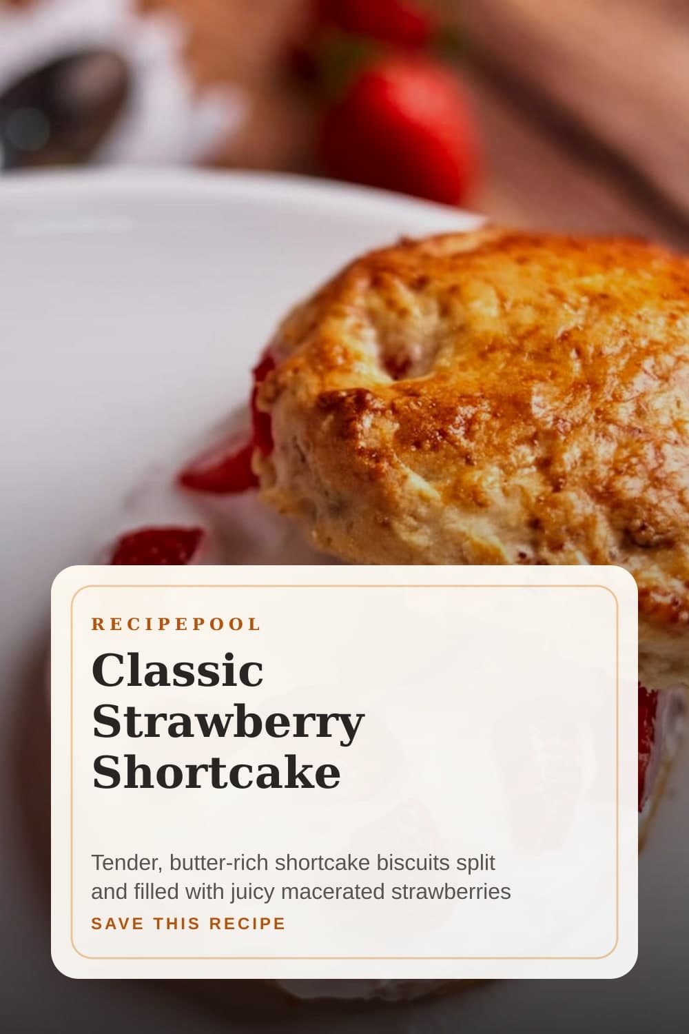 Pinterest image for Classic Strawberry Shortcake
