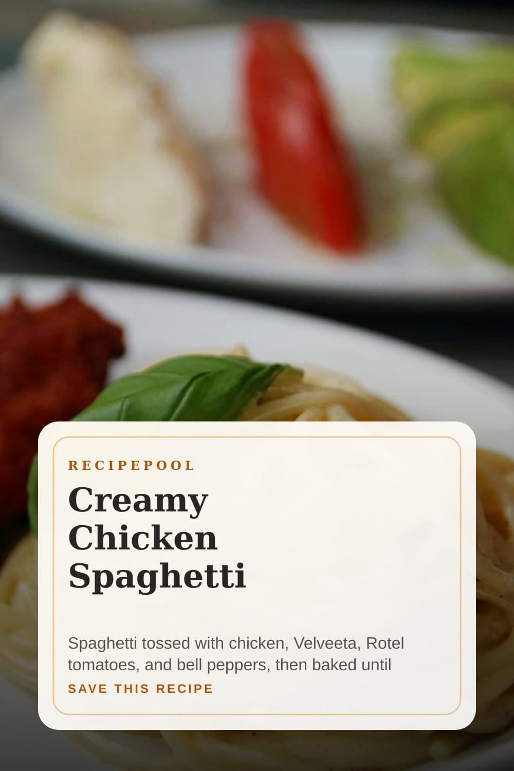 Pinterest image for Creamy Chicken Spaghetti