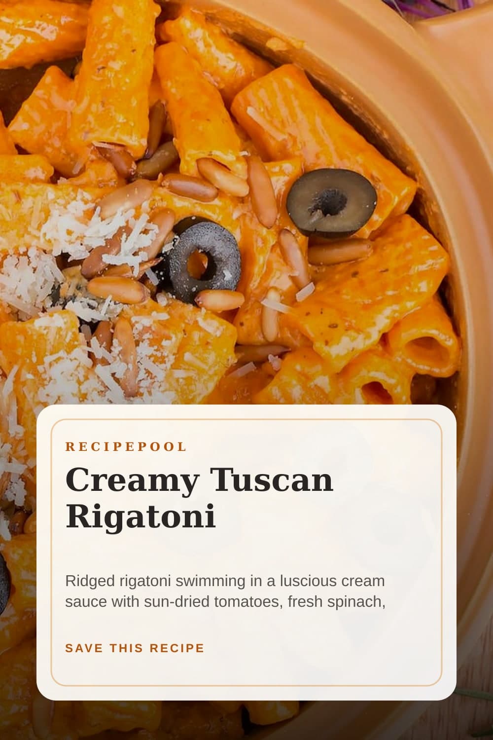 Pinterest image for Creamy Tuscan Rigatoni