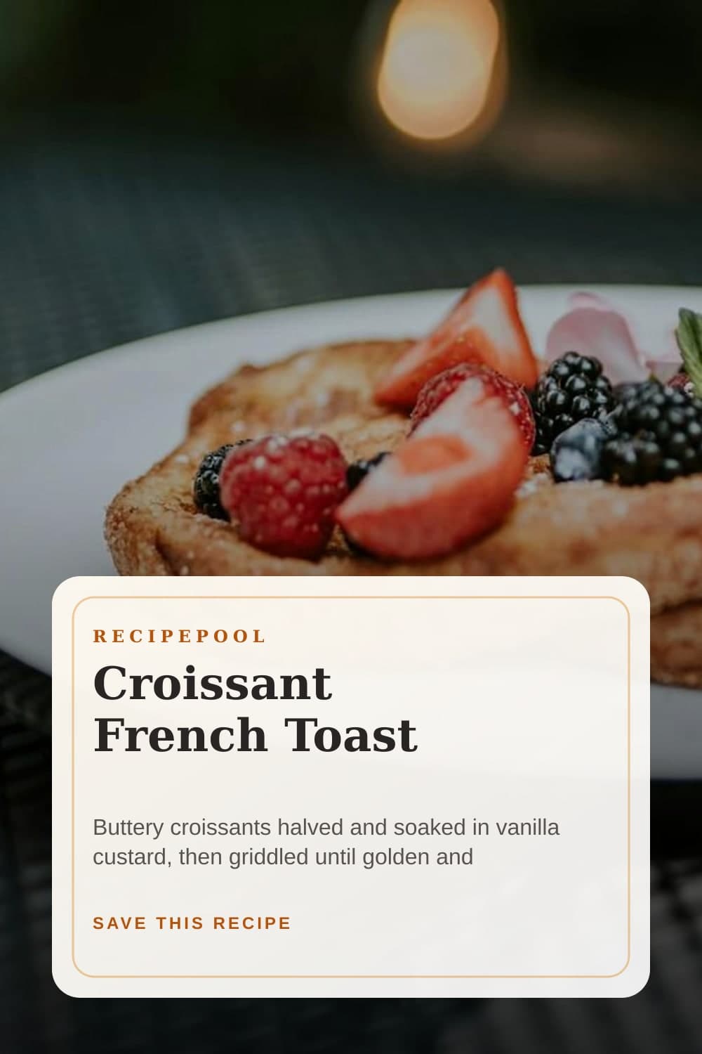 Pinterest image for Croissant French Toast