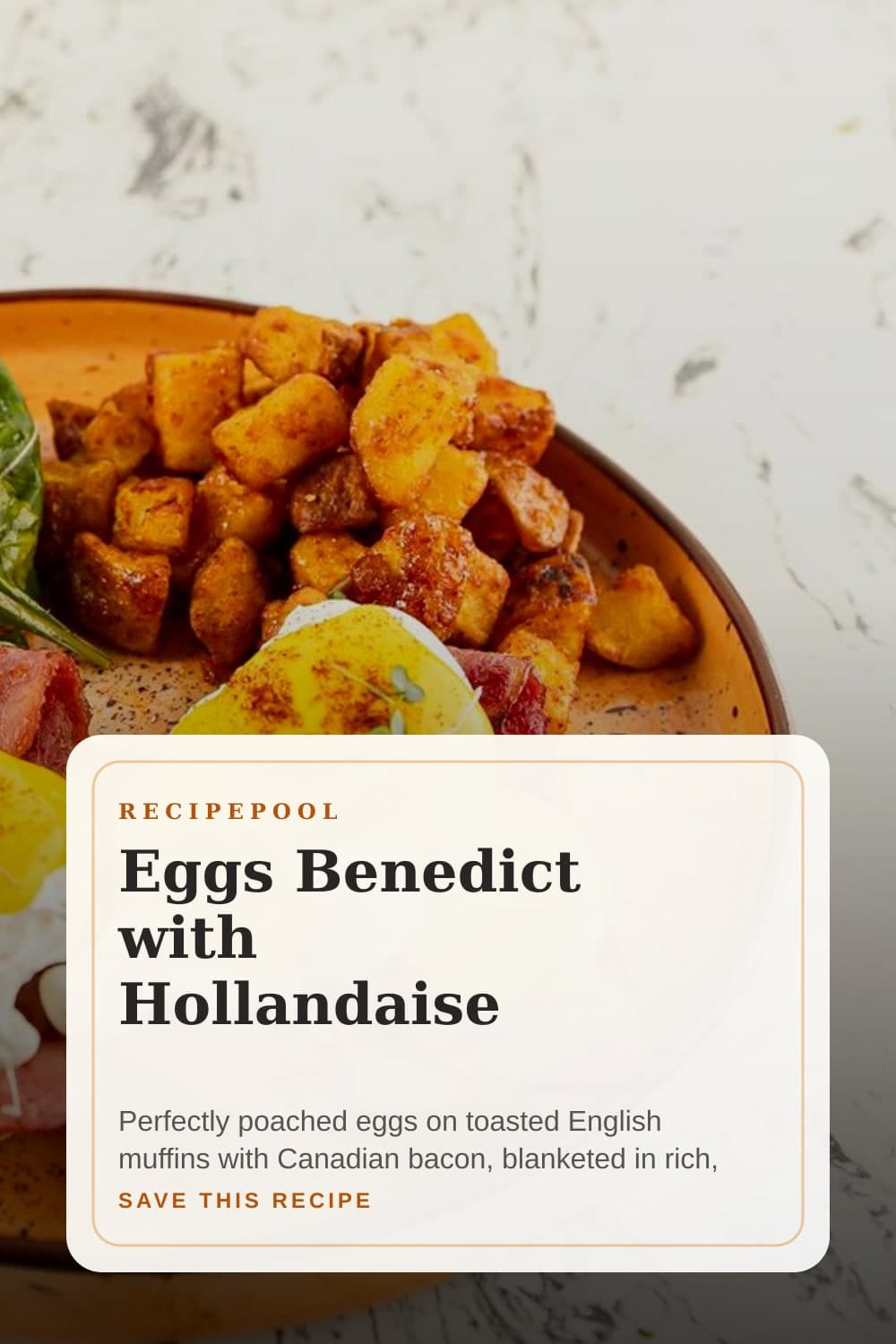 Pinterest image for Eggs Benedict with Hollandaise