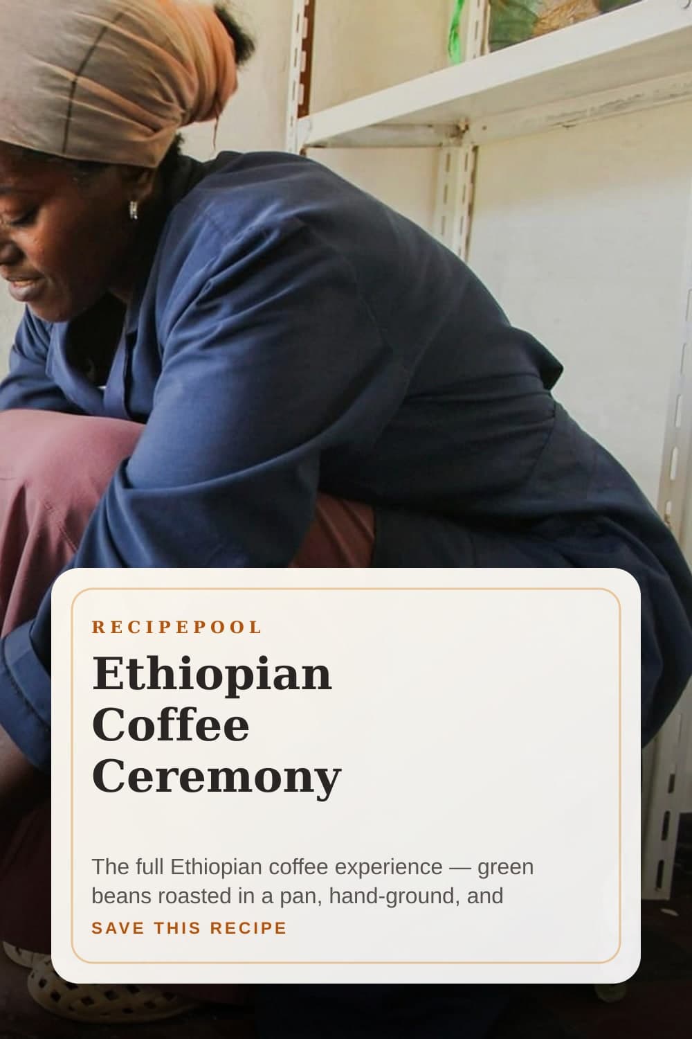 Pinterest image for Ethiopian Coffee Ceremony