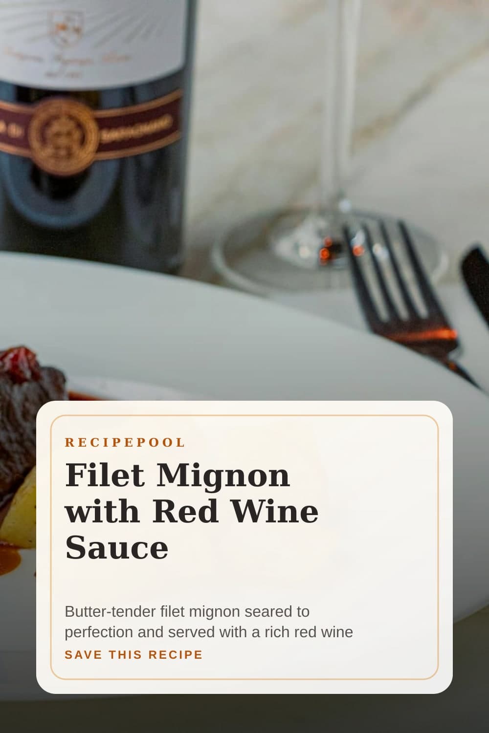 Pinterest image for Filet Mignon with Red Wine Sauce