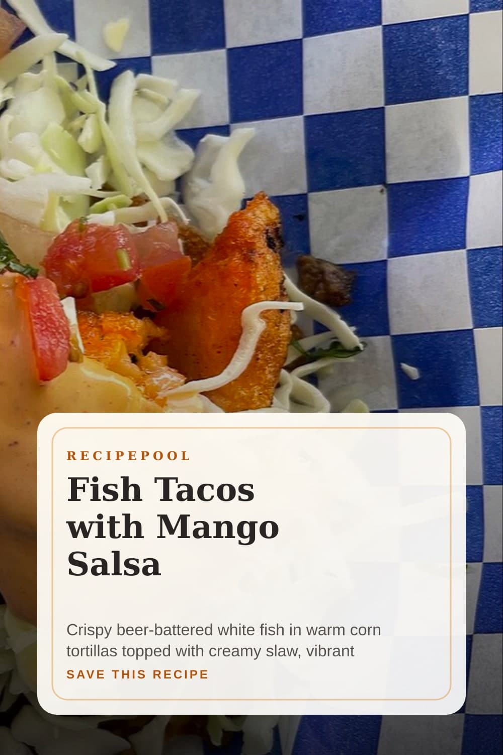 Pinterest image for Fish Tacos with Mango Salsa