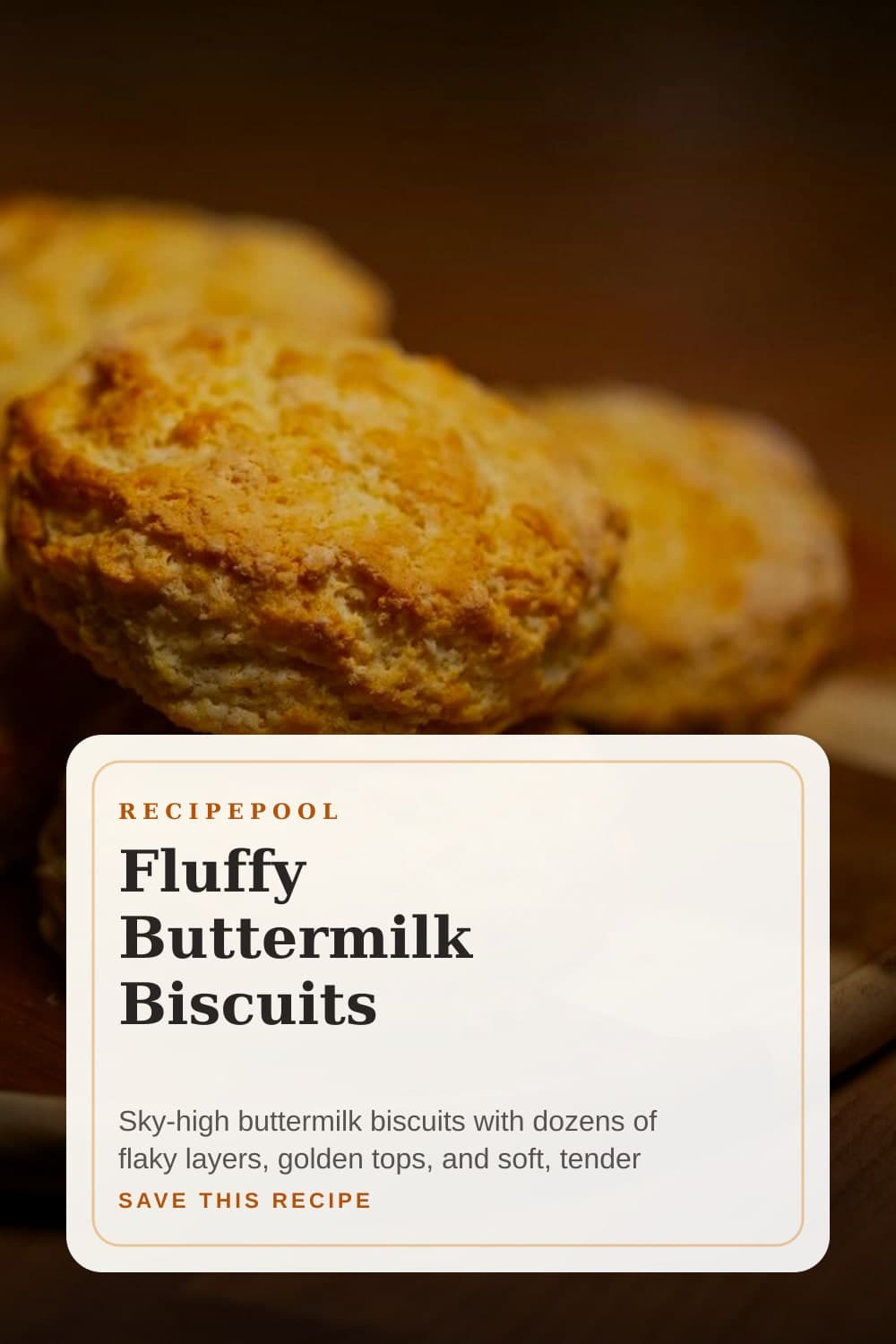 Pinterest image for Fluffy Buttermilk Biscuits