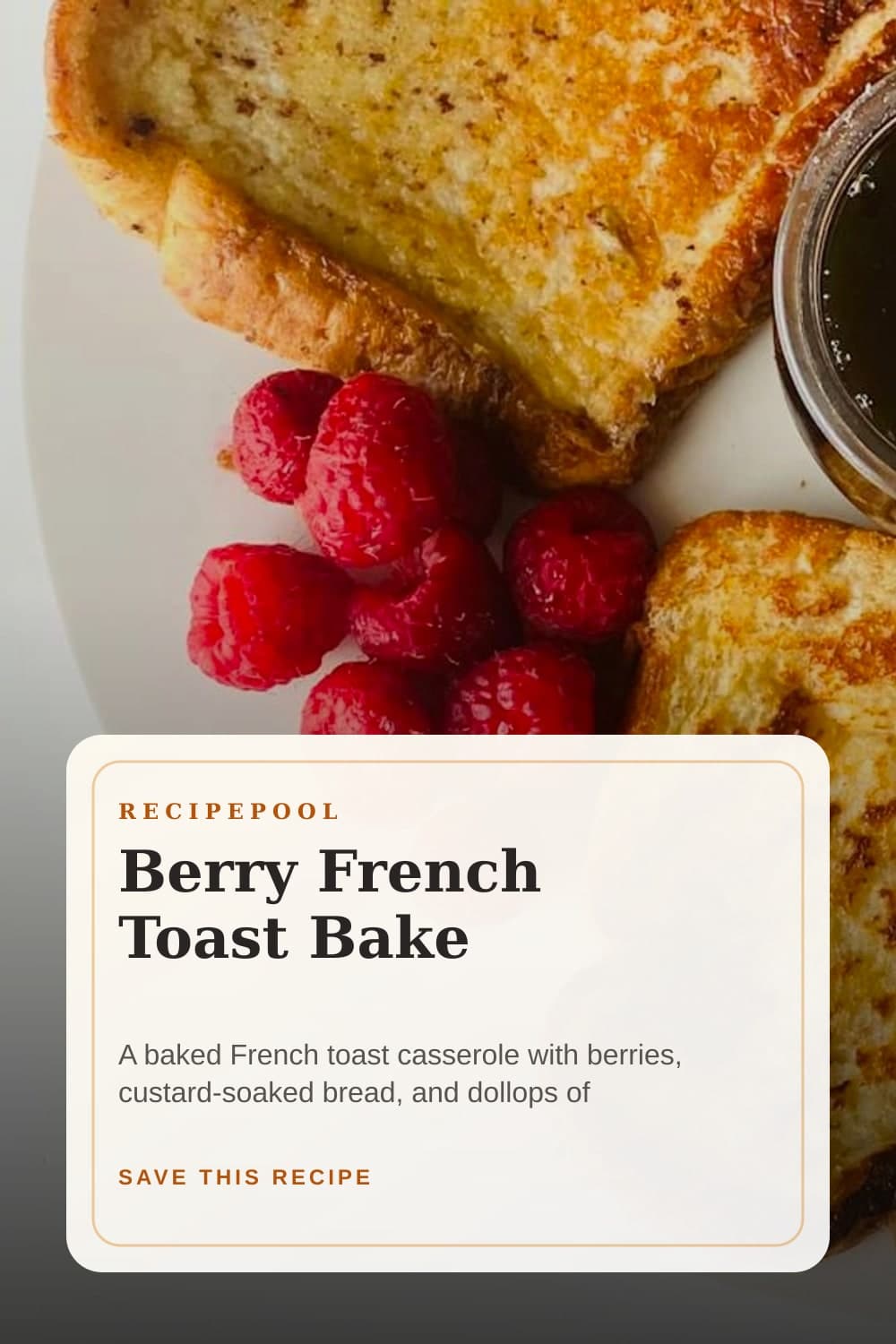 Pinterest image for Berry French Toast Bake