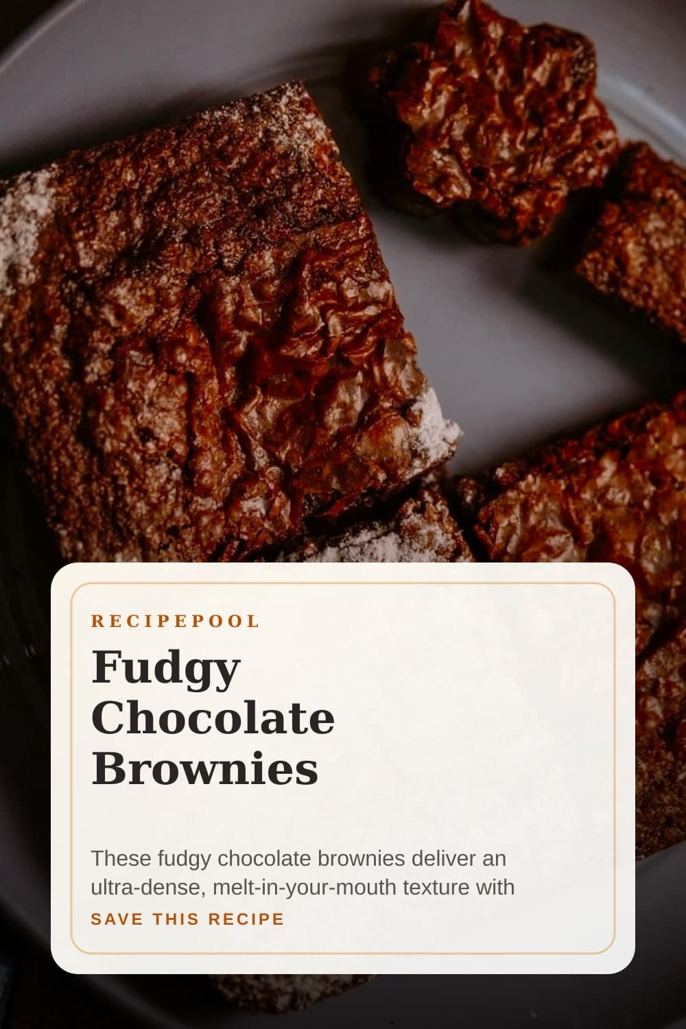 Pinterest image for Fudgy Chocolate Brownies
