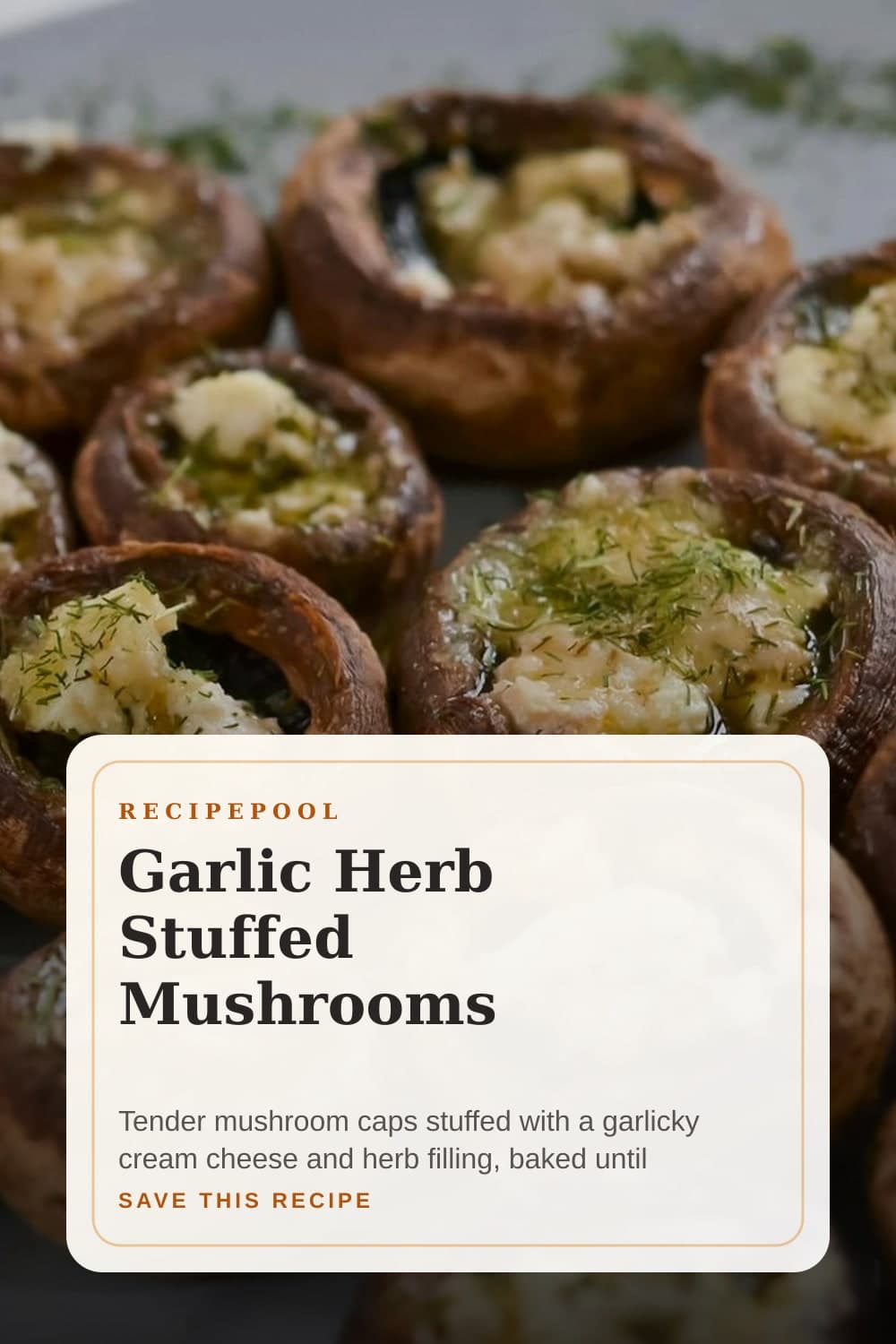 Pinterest image for Garlic Herb Stuffed Mushrooms