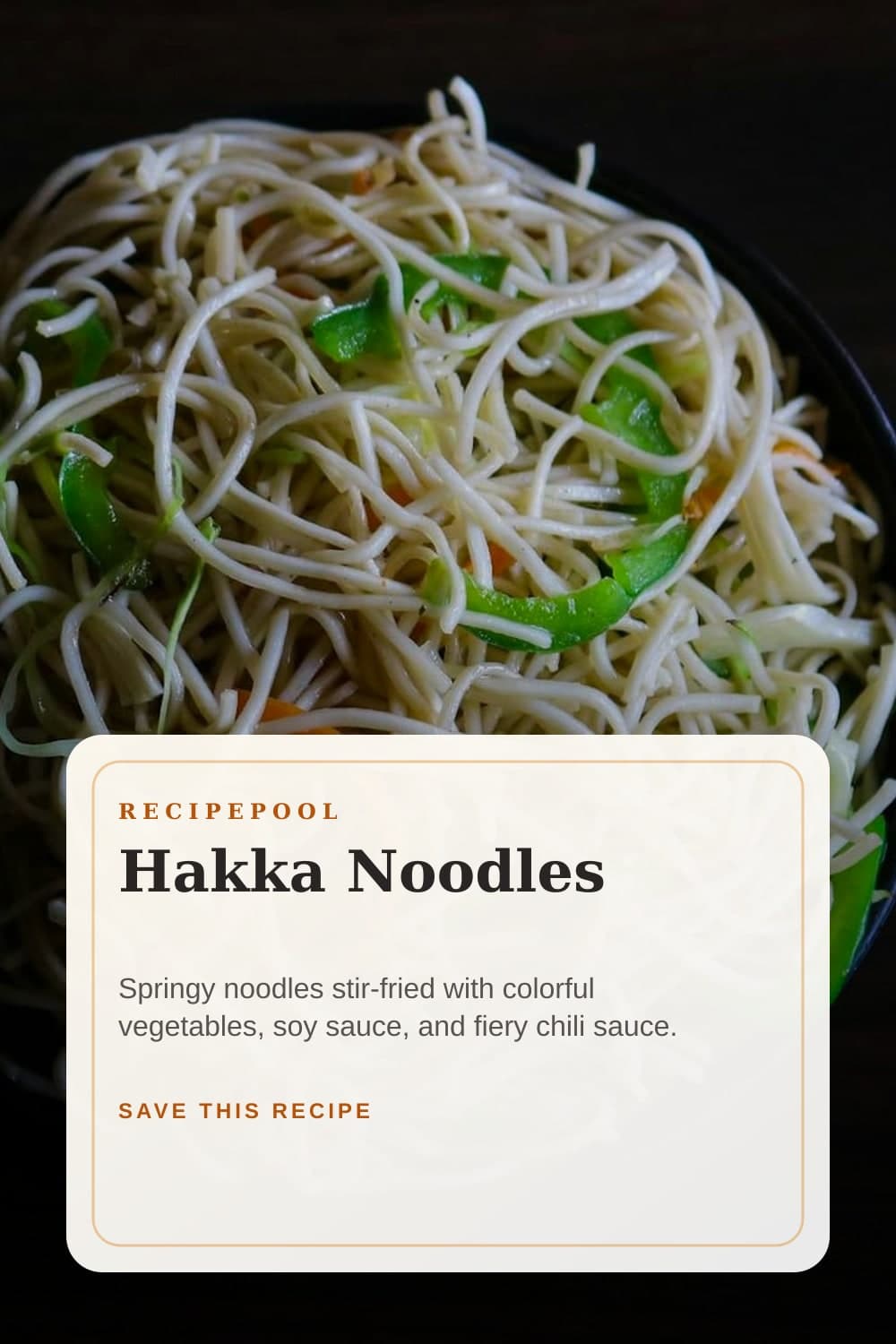 Pinterest image for Hakka Noodles