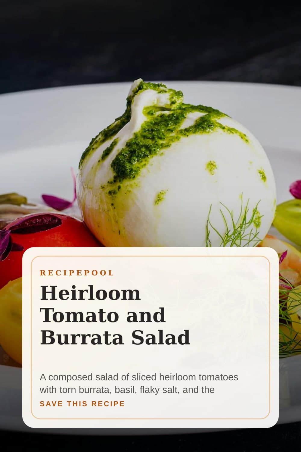 Pinterest image for Heirloom Tomato and Burrata Salad