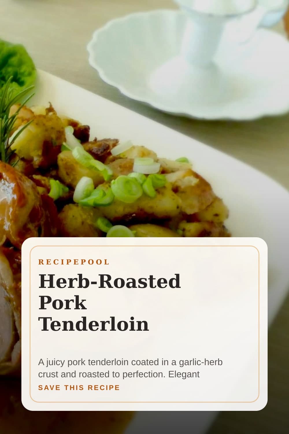 Pinterest image for Herb-Roasted Pork Tenderloin