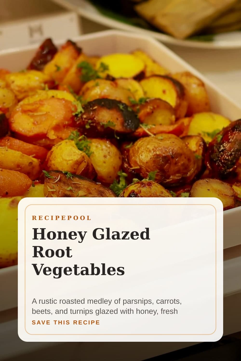 Pinterest image for Honey Glazed Root Vegetables