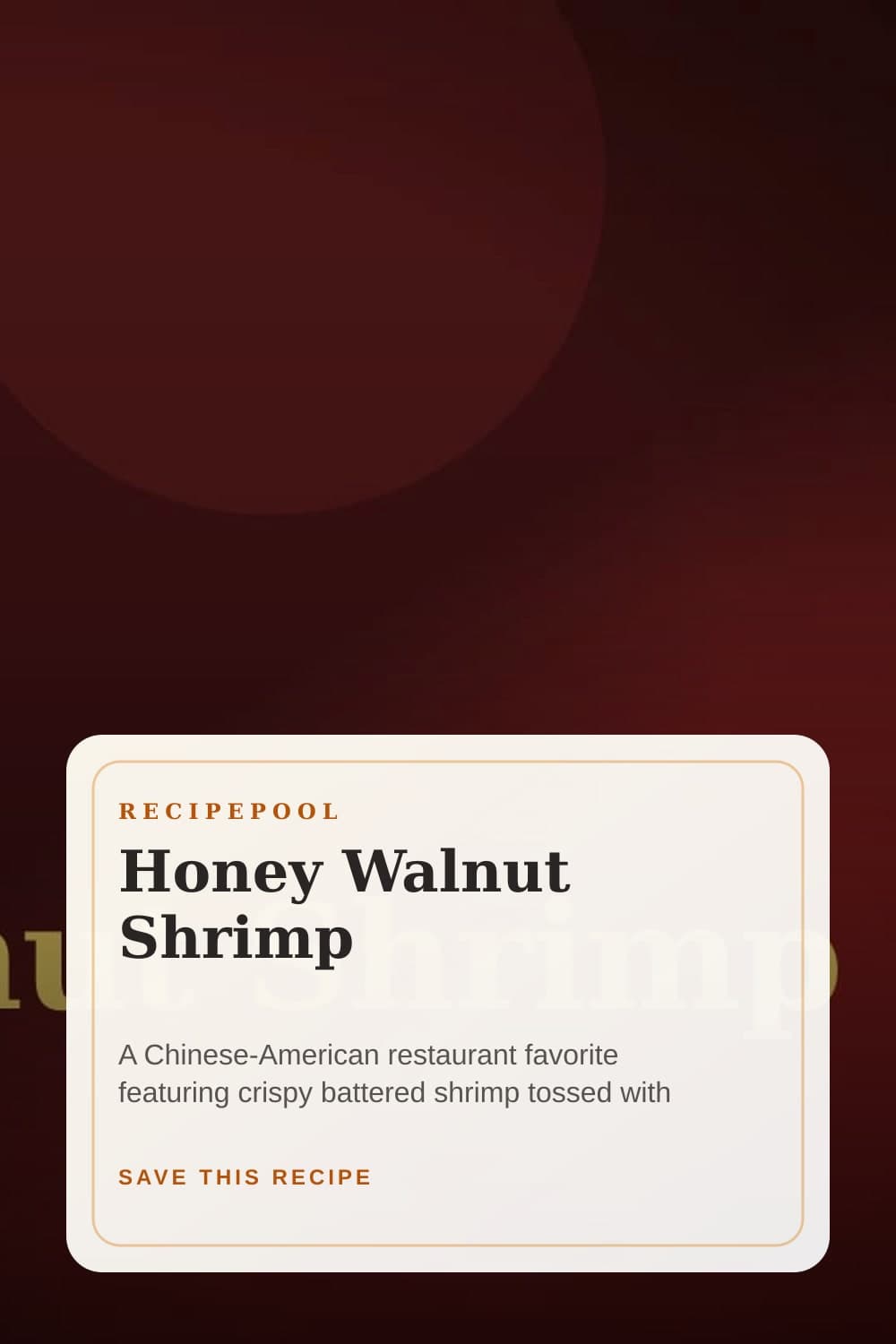Pinterest image for Honey Walnut Shrimp