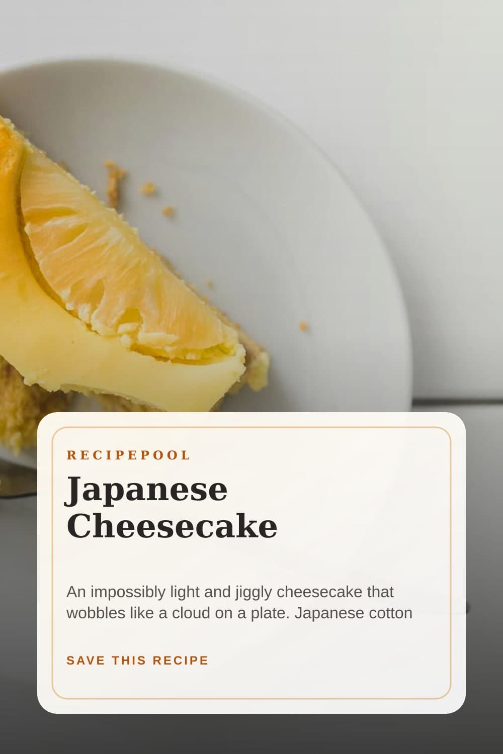 Pinterest image for Japanese Cheesecake