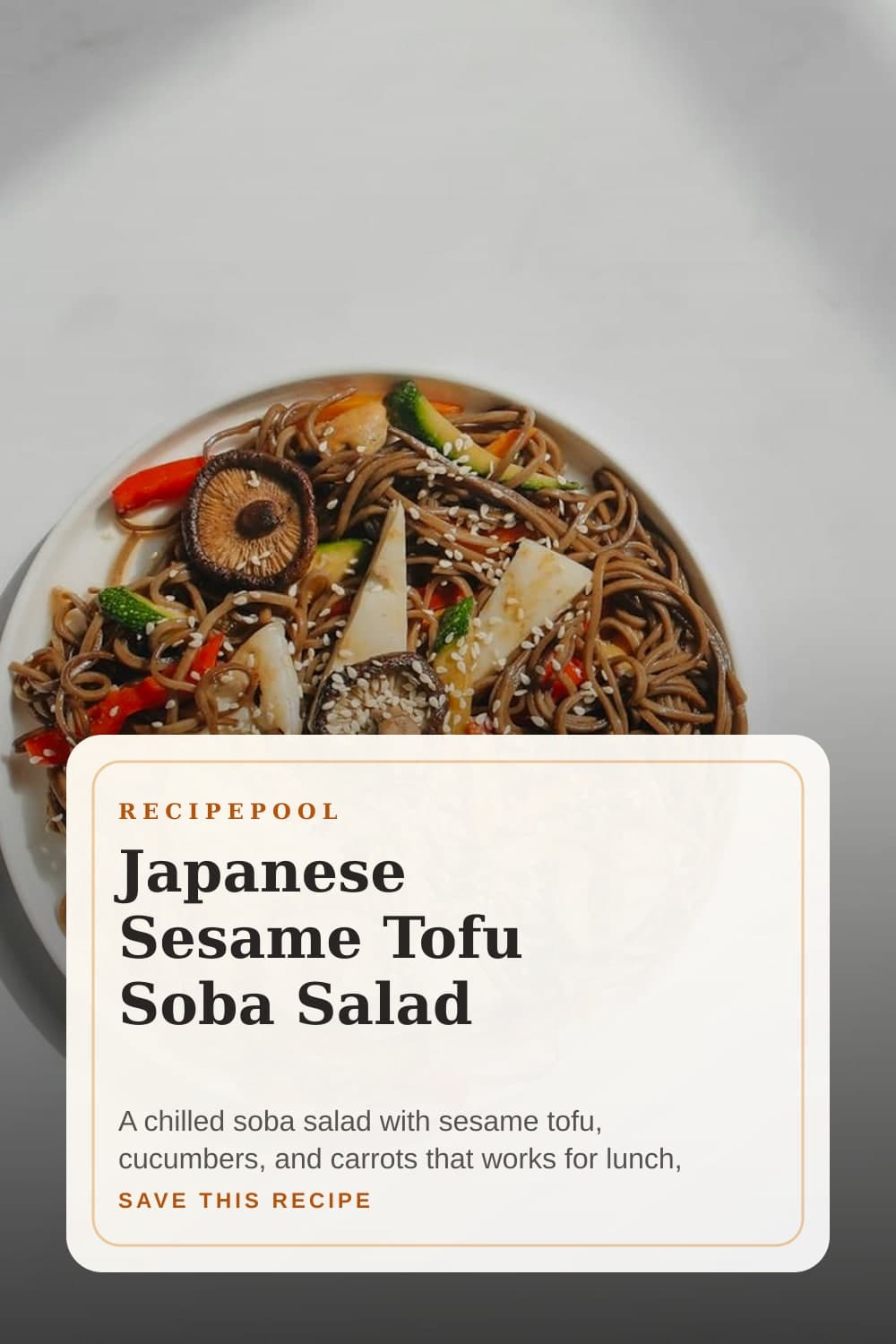 Pinterest image for Japanese Sesame Tofu Soba Salad