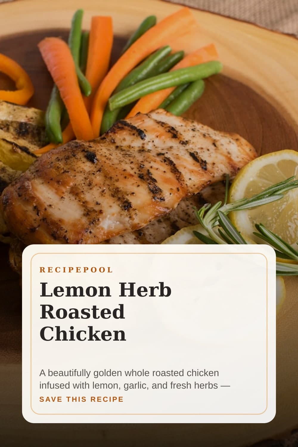 Pinterest image for Lemon Herb Roasted Chicken