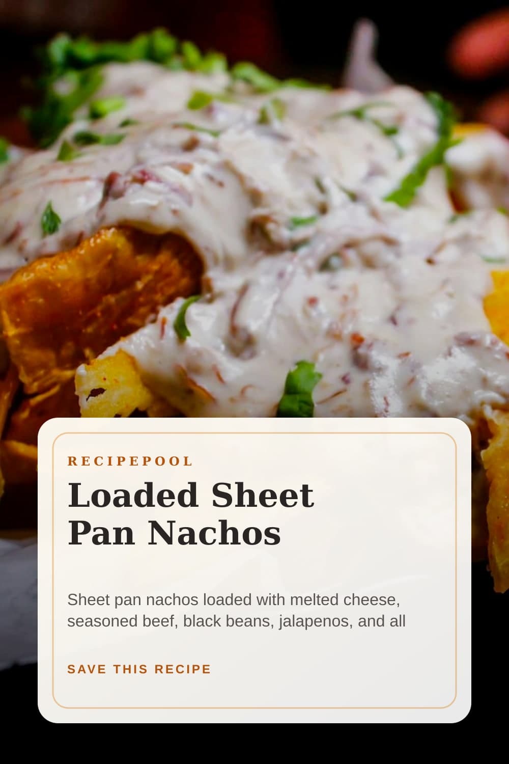 Pinterest image for Loaded Sheet Pan Nachos