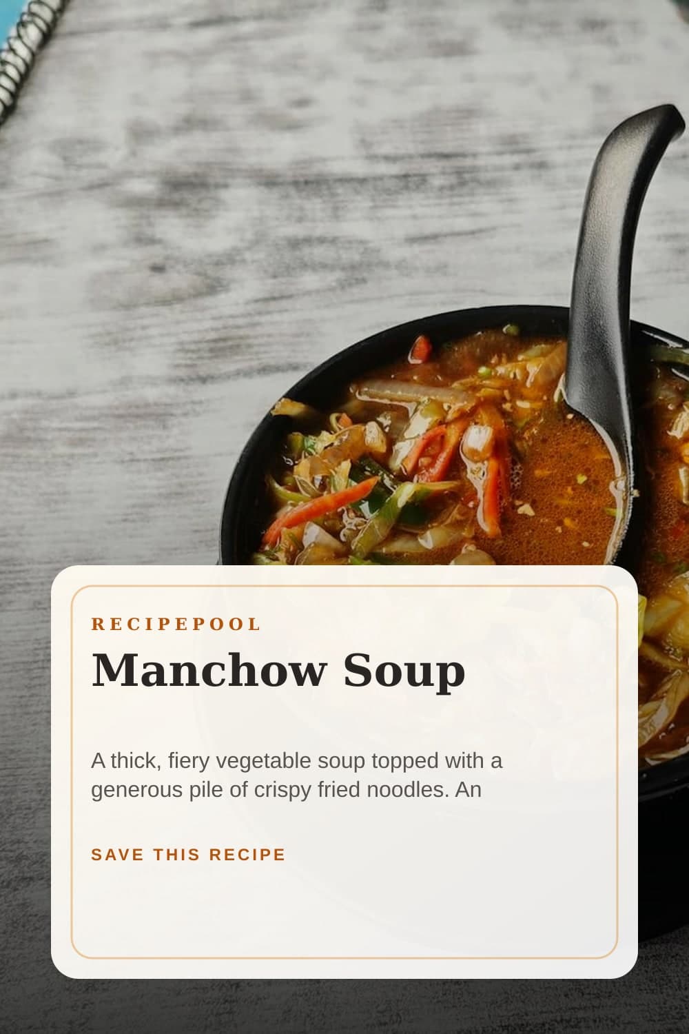 Pinterest image for Manchow Soup