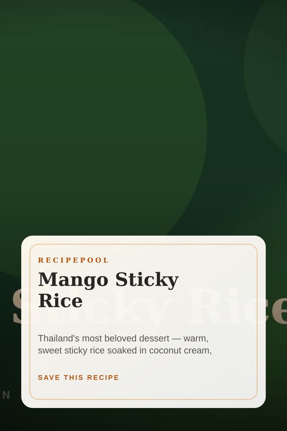Pinterest image for Mango Sticky Rice
