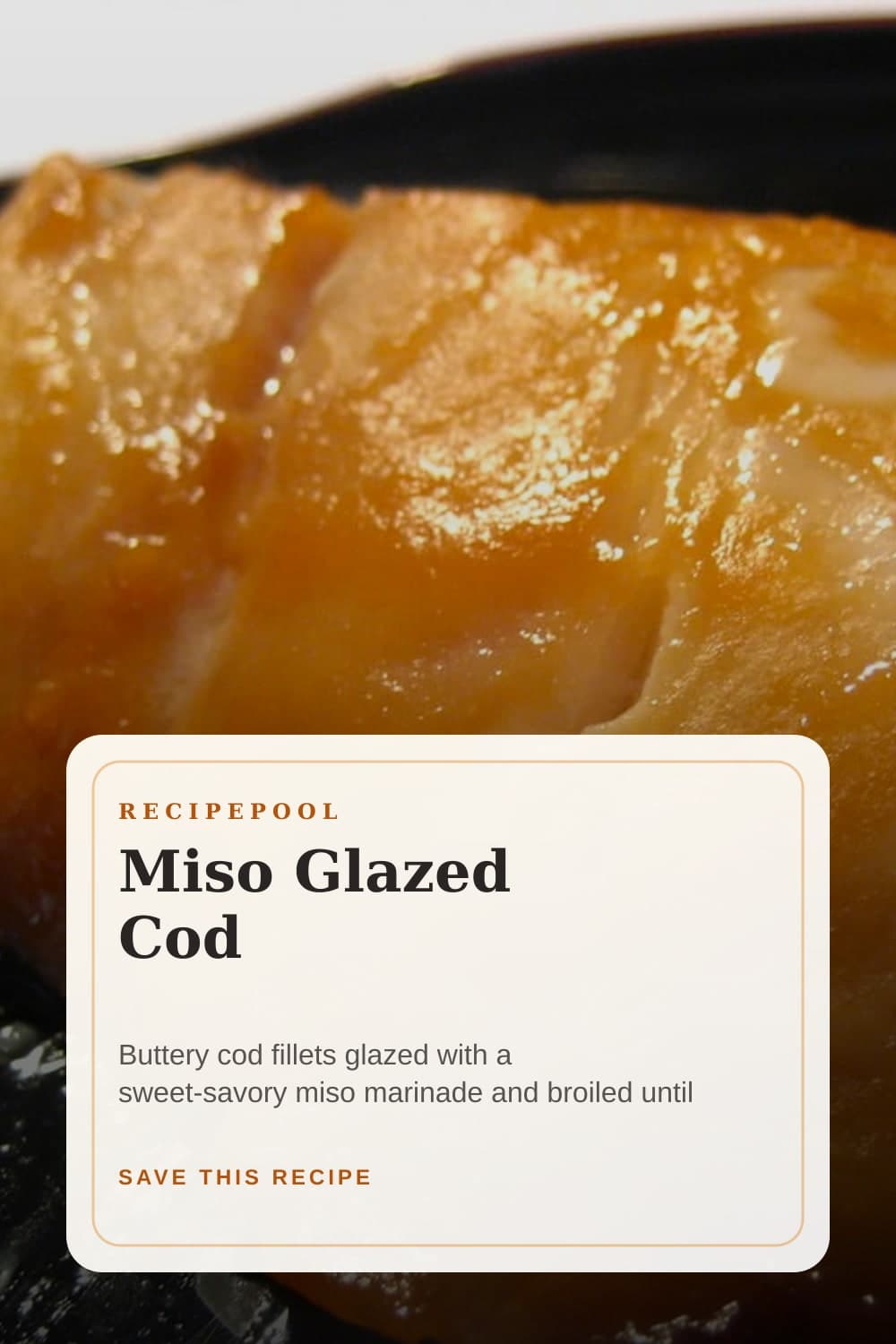 Pinterest image for Miso Glazed Cod