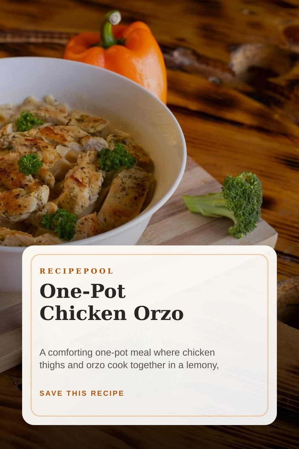 Pinterest image for One-Pot Chicken Orzo
