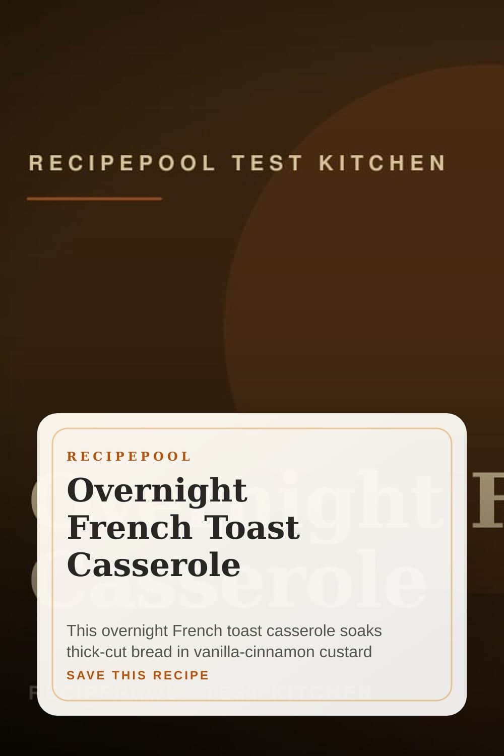 Pinterest image for Overnight French Toast Casserole