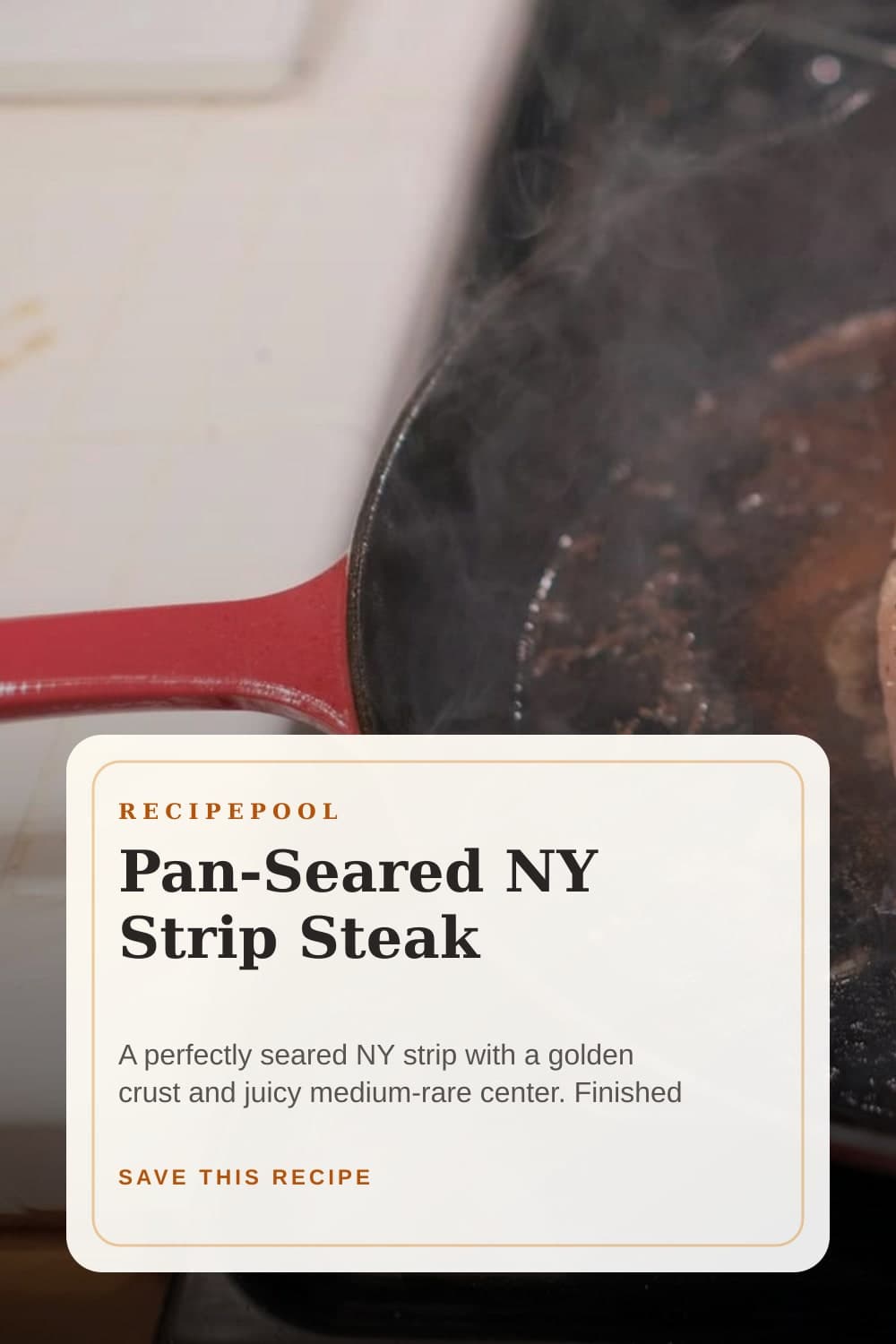 Pinterest image for Pan-Seared NY Strip Steak