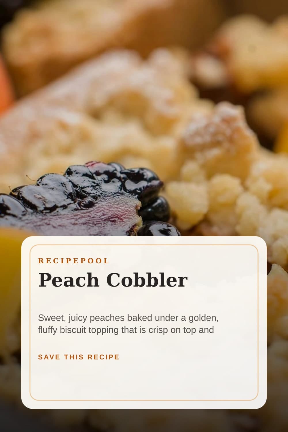 Pinterest image for Peach Cobbler