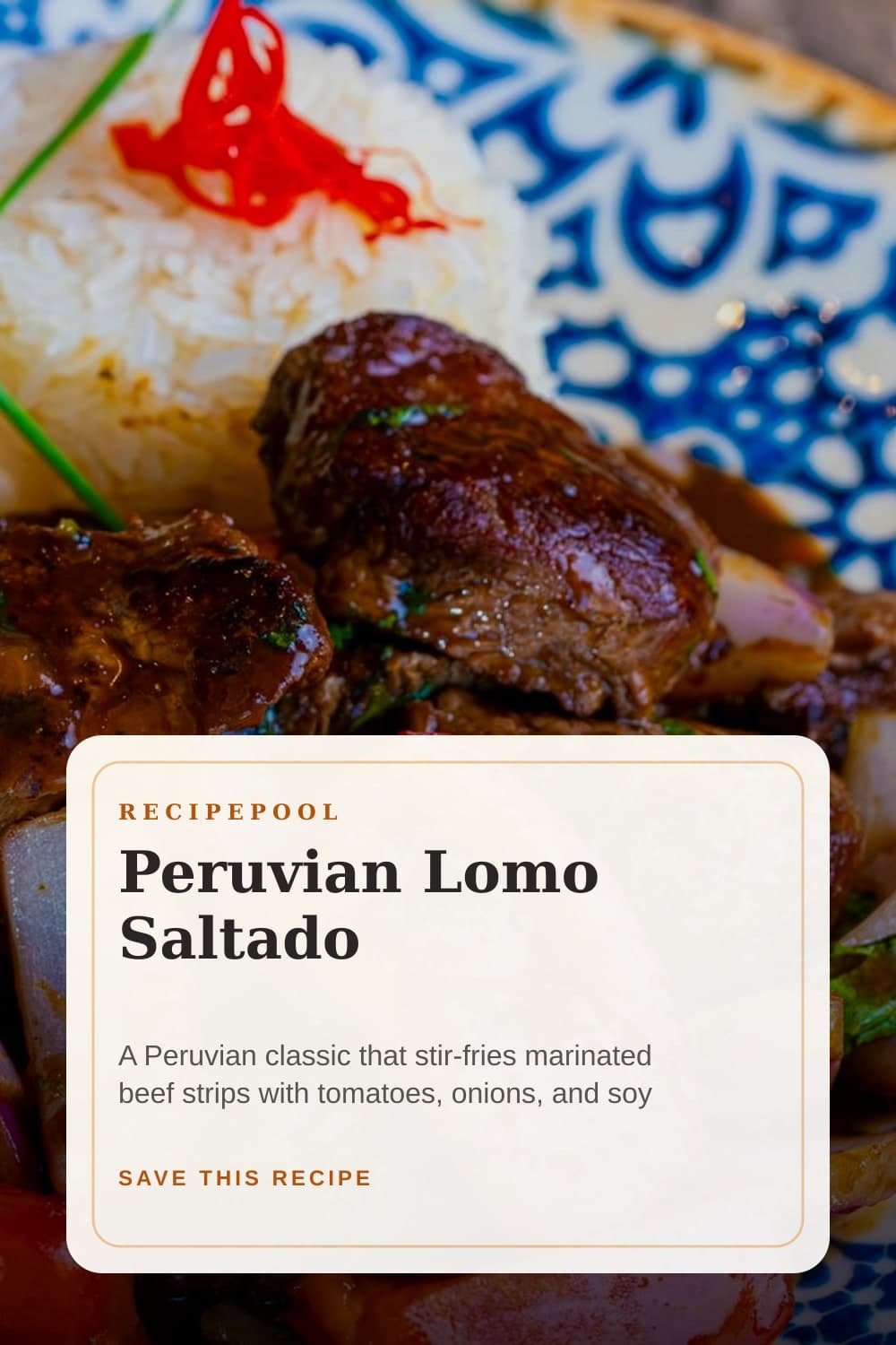 Pinterest image for Peruvian Lomo Saltado