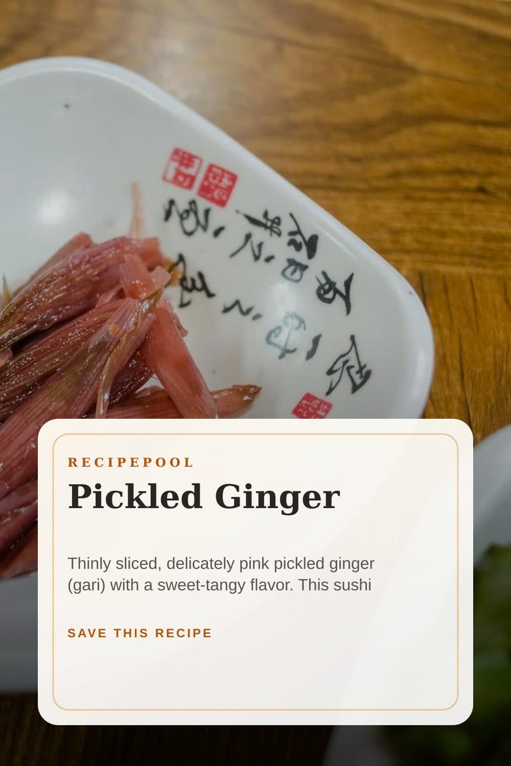 Pinterest image for Pickled Ginger